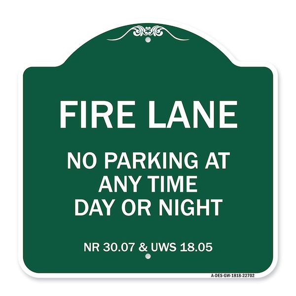 Wisconsin Fire Lane No Parking Anytime Day or Night, Green & White Alum, 18" x 18", GW-1818-22702